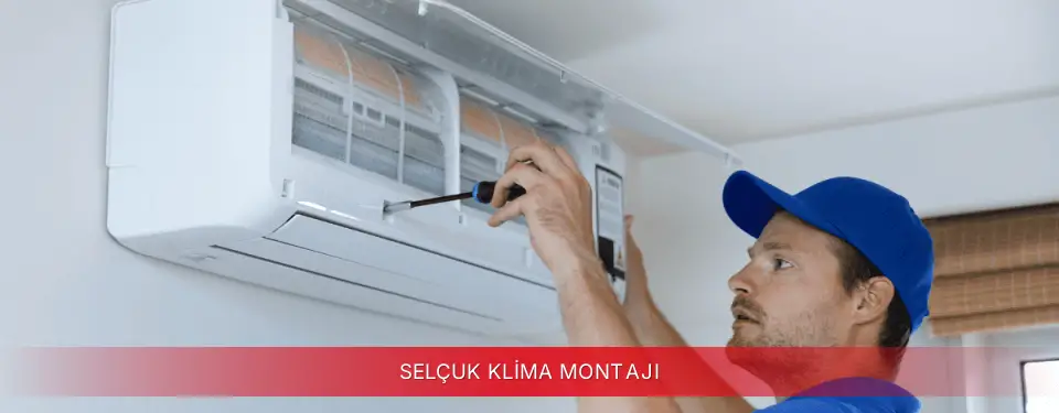 Selçuk İlçemi Dijitsu Klima Montajı